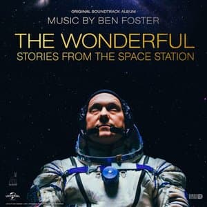 The Wonderful: Stories from the Space Station (Original Soundtrack)