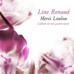 Merci Loulou (Lalbum de mes grands succes)