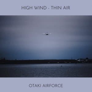 High Wind / Thin Air