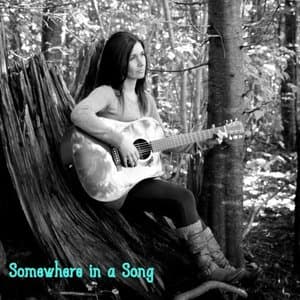 Somewhere in a Song