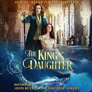 The Kings Daughter (Original Motion Picture Soundtrack)
