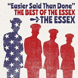 Easier Said Than Done: The Best Of The Essex
