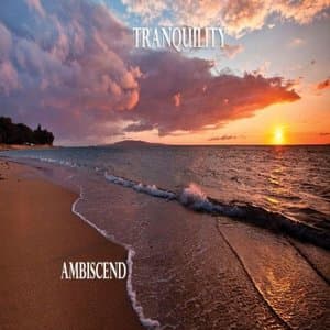 Tranquility