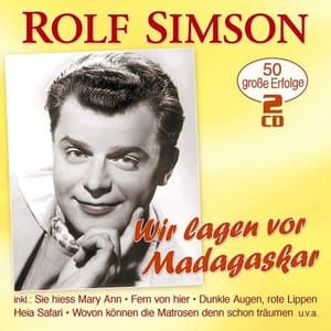 Wir lagen vor Madagaskar - 50 grosse Erfolge