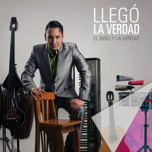 Llego la Verdad (Remasterizado)