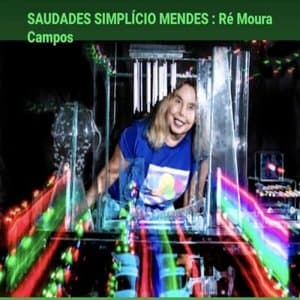 Saudades Simplicio Mendes