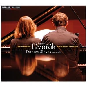 Dvorak: Danses slaves, Op. 46 & 72