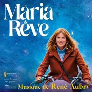 Maria reve (Bande-originale du film)