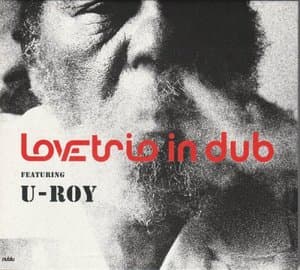 Love Trio In Dub