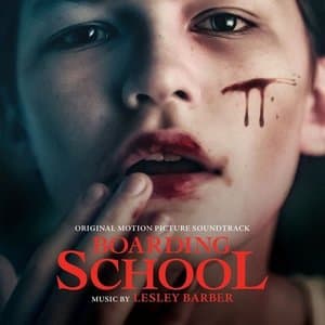 Boarding School (Original Motion Picture Soundtrack)