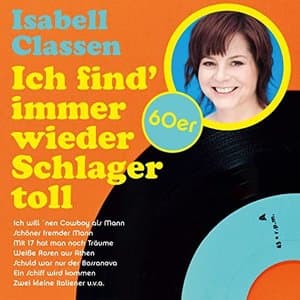 Ich find immer wieder Schlager toll (60er)