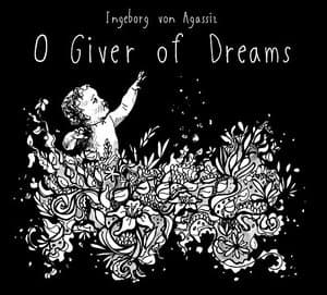 O Giver of Dreams