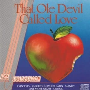 That Ole Devil Called Love