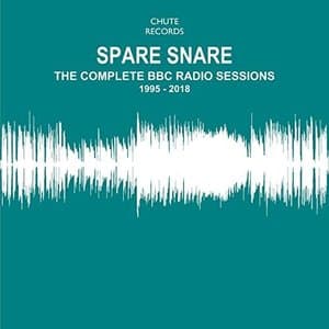The Complete BBC Radio Sessions 1995-2018