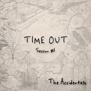 Time Out - Session 1