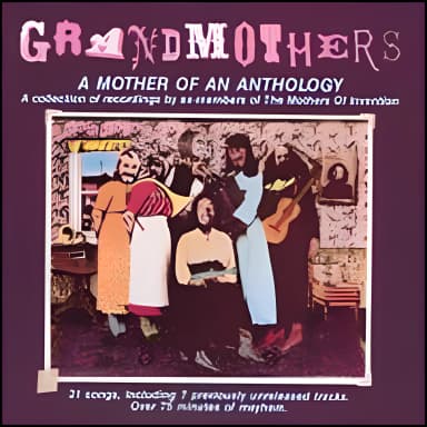 Grandmothers - A Mother Of An Anthology