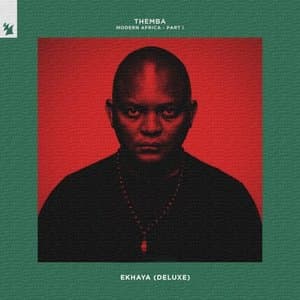 Modern Africa, Part I - Ekhaya (Deluxe)