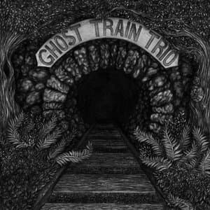 Ghost Train Trio