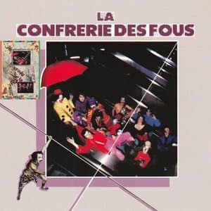 La Confrerie Des Fous