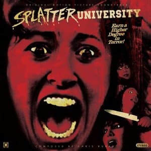 Splatter University (Original Motion Picture Soundtrack)