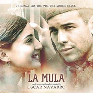 La Mula (Original Motion Picture Soundtrack)