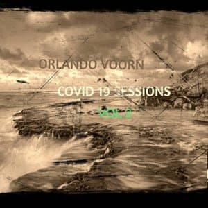 Covid 19 Sessions Vol 2