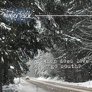 When Does Love Go South?