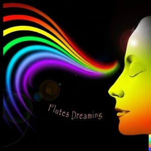 Flutes Dreaming