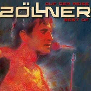 Auf der Reise... Best of Zollner