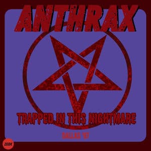 Trapped In This Nightmare (Live Dallas '87)