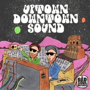 Uptown Downtown Sound