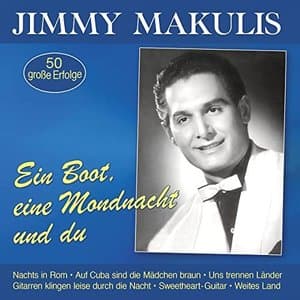 Ein Boot, eine Mondnacht und du - 50 grosse Erfolge