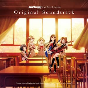 アニメ「BanG Dream! 2nd＆3rd Season」 (オリジナル・サウンドトラック)