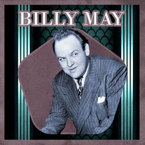 Presenting Billy May