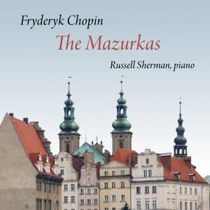 Chopin: The Mazurkas