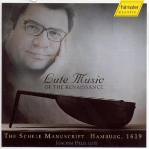 Lute Music Of The Renaissance From The Schele Manuscript 1619