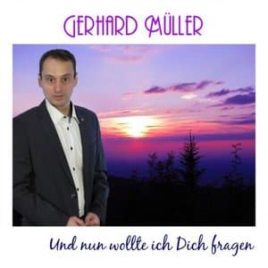 Und nun wollte ich Dich fragen