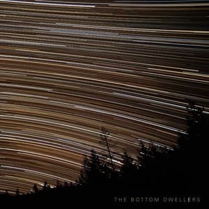 The Bottom Dwellers