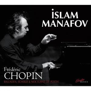Chopin: Balladen, Scherzi & Nocturne, Op. Posth