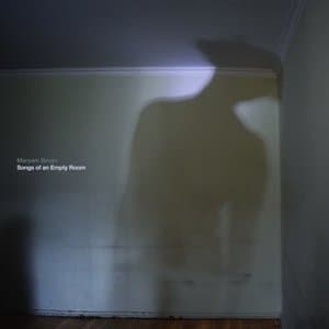 Songs of an Empty Room
