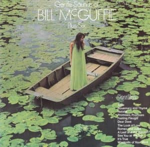 Gentle Sounds Of Bill McGuffie Plus Six