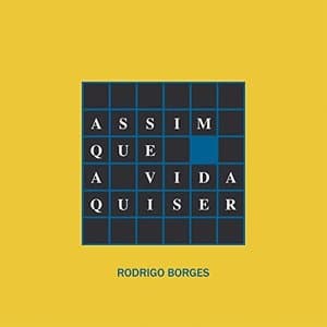 Assim Que A Vida Quiser