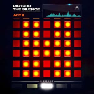 Disturb the Silence (Act II)