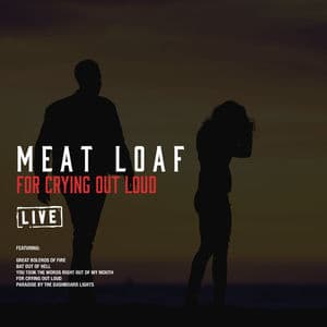 For Crying Out Loud (Live)