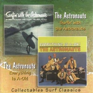 Surfin With The Astronauts & Everything Is A-OK!