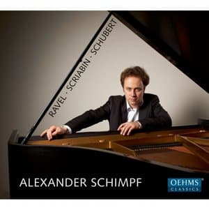 Ravel: Le tombeau de Couperin - Scriabin: 5 Preludes - Schubert: Piano Sonata No. 21