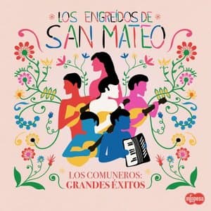 Los Comuneros: Grandes Exitos