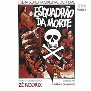 O Esquadrao da Morte (Trilha Sonora Original)