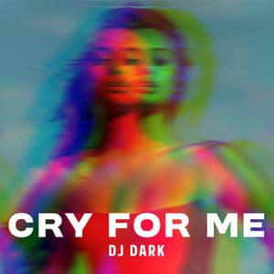 Cry For Me (Remix)