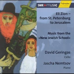Geringas, David - Nemtsov, Jascha: Eli Zion - from St. Petersburg To Jerusalem